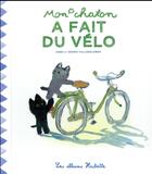Couverture du livre « Mon chaton a fait du velo » de Anne Gutman aux éditions Hachette Enfants