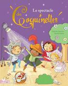 Couverture du livre « Le spectacle de l'école » de Fabienne Blanchut et Camille Dubois aux éditions Hachette Enfants
