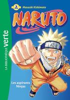 Couverture du livre « Naruto Tome 2 : les aspirants ninjas (édition 2018) » de Masashi Kishimoto aux éditions Hachette Jeunesse