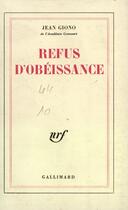 Couverture du livre « Refus d'obéissance » de Jean Giono aux éditions Gallimard (patrimoine Numerise)