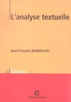 Couverture du livre « L'analyse textuelle » de Jeandillou J-F. aux éditions Armand Colin
