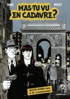 Couverture du livre « Nestor Burma Tome 4 : M'as-tu vu en cadavre ? » de Tardi et Leo Malet aux éditions Casterman