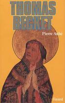 Couverture du livre « Thomas Becket » de Pierre Aube aux éditions Fayard