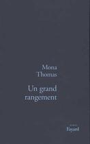Couverture du livre « Un grand rangement » de Mona Thomas aux éditions Fayard