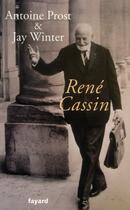 Couverture du livre « René Cassin » de Antoine Prost aux éditions Fayard
