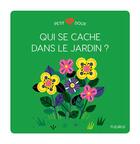 Couverture du livre « Qui se cache dans le jardin ? » de Lucie Brunelliere aux éditions Fleurus