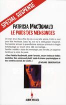 Couverture du livre « Le poids des mensonges » de Patricia Macdonald aux éditions Albin Michel