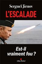 Couverture du livre « L'escalade » de Serguei Jirnov aux éditions Albin Michel