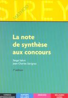 Couverture du livre « La Note De Synthese Aux Concours » de Serge Salon et Jean-Charles Savignac aux éditions Sirey