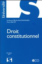 Couverture du livre « Droit constitutionnel (35e édition) » de Pierre Pactet et Ferdinand Melin-Soucramanien aux éditions Sirey