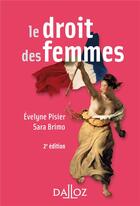 Couverture du livre « Le droit des femmes » de Evelyne Pisier aux éditions Dalloz