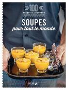 Couverture du livre « Soupes pour tout le monde » de  aux éditions Solar