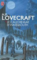 Couverture du livre « Le cauchemar d'innsmouth » de Howard Phillips Lovecraft aux éditions J'ai Lu