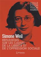 Couverture du livre « Réflexions sur les causes de la liberté et de l'oppression sociale » de Simone Weil aux éditions L'alchimiste