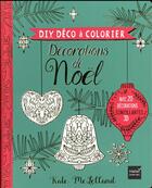 Couverture du livre « Décorations de Noël » de Kate Mclelland aux éditions Hatier