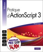 Couverture du livre « Pratique d'ActionScript 3 » de Thibault Imbert aux éditions Pearson