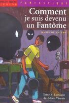 Couverture du livre « Comment Je Suis Devenu Un Fantome » de De Latude-M+Gotting aux éditions Milan