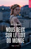 Couverture du livre « Nous deux, sur le toit du monde » de Adele Ninay aux éditions Hugo Poche