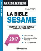 Couverture du livre « La bible SESAME (2017) » de Attelan Franck aux éditions Studyrama