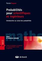 Couverture du livre « Probabilité pour scientifiques et ingénieurs » de Patrick Bogaert aux éditions De Boeck Superieur