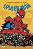 Couverture du livre « Spider-Man : Intégrale vol.10 : 1972 » de Gil Kane et Stan Lee et Gerry Conway et John Romita Sr aux éditions Panini