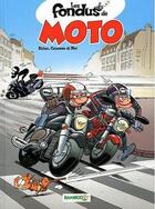 Couverture du livre « Les fondus de moto Tome 1 » de Christophe Cazenove et Bloz et Herve Richez aux éditions Bamboo