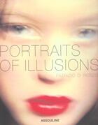 Couverture du livre « Portraits of illusions » de Patrizio Di Renzo aux éditions Assouline