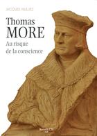 Couverture du livre « Sir Thomas More (1478-1535) ; illustre et méconnu » de Jacques Mulliez aux éditions Nouvelle Cite