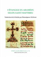 Couverture du livre « L'évangile en araméen selon saint Matthieu » de  aux éditions Bellefontaine