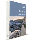 Couverture du livre « Retour à Anvie » de Pascal Lorent aux éditions Weyrich