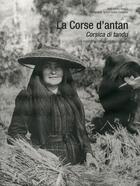 Couverture du livre « La Corse d'antan » de Sylvain Gregori aux éditions Herve Chopin