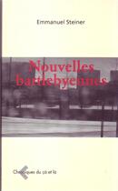 Couverture du livre « Nouvelles bartlebyennes » de Emmanuel Steiner aux éditions Phb Editions