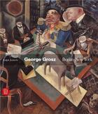 Couverture du livre « George grosz : berlin new york » de Ralph Jentsch aux éditions Skira