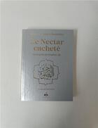 Couverture du livre « Le nectar cacheté : biographie du prophète » de Safiyyu Ar-Rahman Al-Mubarakfuri aux éditions Albouraq