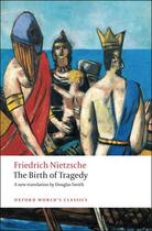 Couverture du livre « The Birth Of Tragedy: Out Of The Spirit Of Music » de Nietzsche aux éditions Adult Pbs