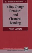 Couverture du livre « X-Ray Charge Densities and Chemical Bonding » de Coppens Philip aux éditions Oxford University Press Usa