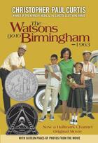 Couverture du livre « THE WATSONS GO TO BIRMINGHAM--1963 - MEDIA TIE-IN » de Christopher Paul Curtis aux éditions Yearling Books