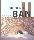 Couverture du livre « Shigeru ban » de Mcquaid/Otto aux éditions Phaidon Press