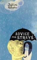 Couverture du livre « Advice for Strays » de Kilkerr Justine aux éditions Random House Digital