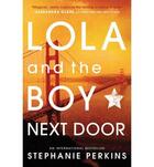 Couverture du livre « Lola and the boy next door » de Stephanie Perkins aux éditions Usborne
