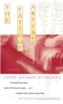 Couverture du livre « Fatigue Artist » de Lynne Sharon Schwartz aux éditions Scribner