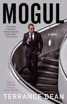 Couverture du livre « Mogul » de Dean Terrance aux éditions Atria Books