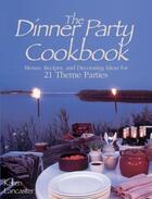 Couverture du livre « Dinner Party Cookbook » de Lancaster Karen aux éditions Meadowbrook