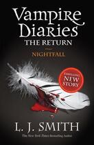 Couverture du livre « Vampire Diaries 5: The Return: Nightfall » de L. J. Smith aux éditions Hodder Children's Book Digital