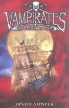 Couverture du livre « Vampirates t.2 ; la marée de la peur » de Somper-J aux éditions Hachette Romans