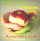 Couverture du livre « Menus Pommes ; 70 Recettes A Croquer » de Louise Mackaness aux éditions Octopus