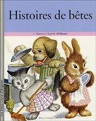 Couverture du livre « Histoires De Betes » de Garth Williams et J. Werner aux éditions Deux Coqs D'or