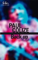 Couverture du livre « Back up » de Paul Colize aux éditions Folio