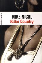 Couverture du livre « Killer country » de Mike Nicol aux éditions Ombres Noires