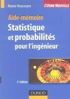 Couverture du livre « Statistique et probabilités pour l'ingénieur (2e édition) » de Renee Veysseyre aux éditions Dunod